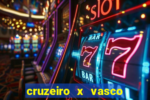 cruzeiro x vasco da gama multicanais